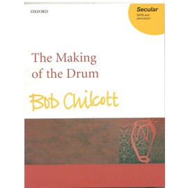 The Making of the Drum: Vocal score