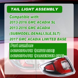 Lochnchn Tail Lights Compatible with GMC Acadia 2013-2016 Acadia Limited 2017 Rear LED Taillights Assembly Left Driver Side Tail Lamp Replace 84051375-PFM.Not Include Bulb