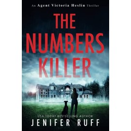 The Numbers Killer (Agent Victoria Heslin Series)
