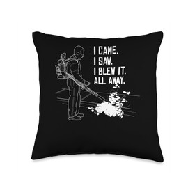 I Cam I Saw I Blew It All Away Autumn Leaf Blower Throw Pillow