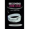 Becoming Jane Doe