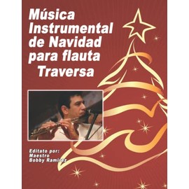 Música Instrumental de Navidad para flauta Traversa