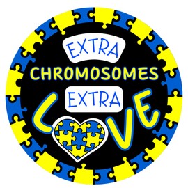 Extra Chromosomes Extra Love Down Syndrome Awareness, Magnet for Cars, Classrooms, and Office, 5.5 Inches