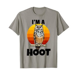 I'm A Hoot Owl Bird Funny Night Sound Love Women Men T-Shirt