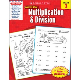 Scholastic Success With- Grade 3 Complete Set (7 Books): Multiplication&Division 3, Math 3, Math Tests 3, Grammar 3, Reading Comprehension 3, Reading Tests 3 and Writing 3