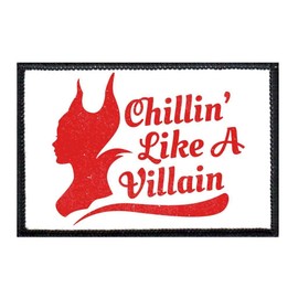 Chillin' Like A Villain Maleficent Morale Patch | Hook and Loop Attach for Hats, Jeans, Vest, Coat | 2x3 in | by Pull Patch