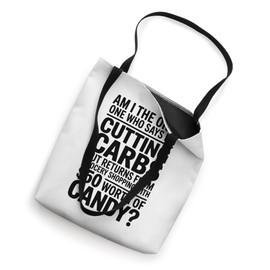 Cutting Carbs But Bought Candy Funny Diet Tee Tote Bag