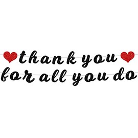 Thank You for All You Do Banner Glitter Heart Backdrop Thanks for All You do Theme Decor Decorations for National Nurses DayÂ Thank You Party We Appreciate You Party Supplies Background Red and Black
