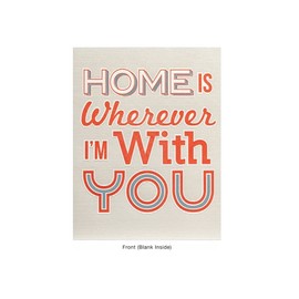 Design Design Wherever I'm With You Any Occasion Card - General