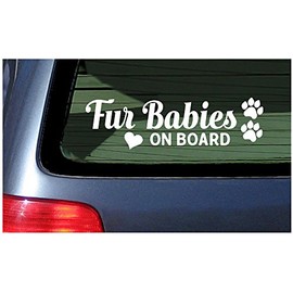 Fur Babies On Board White Car Window Sticker Vinyl Die Cut Decal Dog Cat Pet Lover
