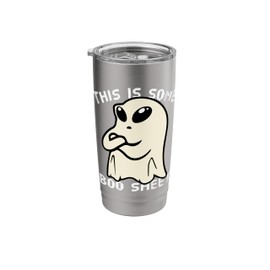 American resident Ghost alien this some bullshit Boo Sheet Stainless Steel Insulated Tumbler