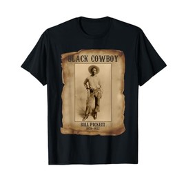 Black Cowboy Bill Pickett Western Rodeo Melanin Old West T-Shirt