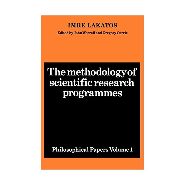The Methodology of Scientific Research Programmes: Volume 1: Philosophical Papers