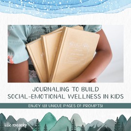 Little Renegades Mindful Outdoor Journal for Kids - 128 Unique Pages with Writing Prompts for Kids - Explore Nature with Daily Mindfulness Activities for Positive Thinking and Emotional Intelligence