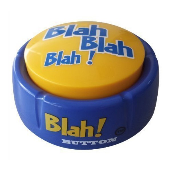 Blah Button -Talking Blue Button Features Hilarious Blah Sayings - Talking Novelty Gift with Funny Sound Clips - Funny Gifts for Calling Out Political Blah Blah, Fake News and More