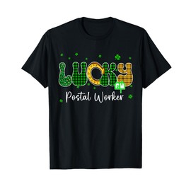Lucky Postal Worker St. Patrick's Day Shamrocks Proud Job T-Shirt