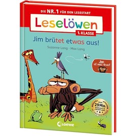 Leselöwen 1. Klasse - Jim ist mies drauf - Jim brütet etwas aus!: Die Nr. 1 für den Lesestart - Mit Leselernschrift ABeZeh - Erstlesebuch für Kinder ab 6 Jahren