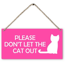 PHAMTE Cat Door Sign, Please Don't Let The Cat Out Printed Hot Pink Wood Plaque Sign Wall Hanging, Cat Lover Gifts for Women Hanging Wall Signs for Christmas Farmhouse Home Room Decor 12 x 6 Inches