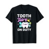 Funny Tooth Fairy On Duty Crown Tooth For Dentist T-Shirt