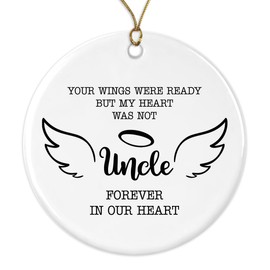 GavinsDesigns Loss of Uncle Remembrance Ornament Christmas Sympathy Condolence - Angel Wings Remembering Uncle - Your Wings were Ready But My Heart was Not Uncle Forever in Our Heart Both Sides