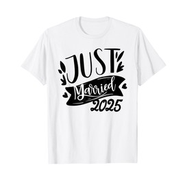 Just Married 2025 Honeymoon Wedding Tee for Bride & Groom T-Shirt