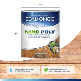 Seal-Once Nano+Poly Penetrating Wood Sealer with Polyurethane - Premium Waterproof Sealant -1 Gallon & Bronze Cedar