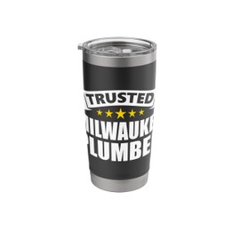 Trusted Milwaukee Plumber Stainless Steel Insulated Tumbler