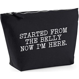 Hippowarehouse Started From the Belly Now I'm Here printed make up cosmetic wash bag 18x19x9cm