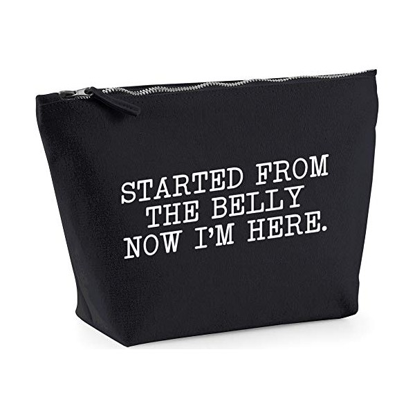 Hippowarehouse Started From the Belly Now I'm Here printed make