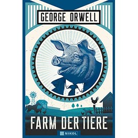 George Orwell: Farm der Tiere: Neuübersetzung