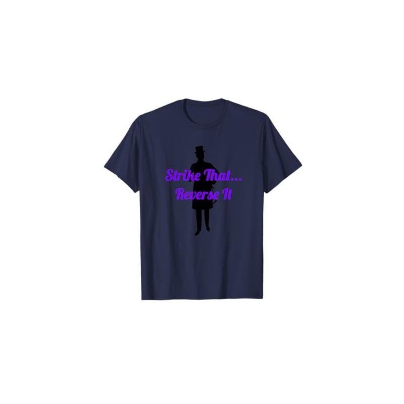 Strike That Reverse It Top Hat Man T-Shirt