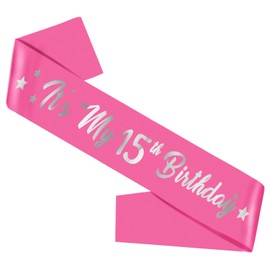 Its My 15th Birthday Sash, 15th Birthday Sash for Girls Pink Sash with Silver Foil Letter Birthday Sash for Girl Birthday Gifts Party Decorations Favors