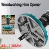 Yeruvce Adjustable Hole Saw Diameter 45Mm-130Mm Woodworking Hole Opener Cutting