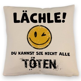 Emoticon Cushion with Linen Look with Saying "Lächle du Kannst sie Nicht alle töten for Young Men or Women Smile Decorative Cushion with Linen Look Funny Fun