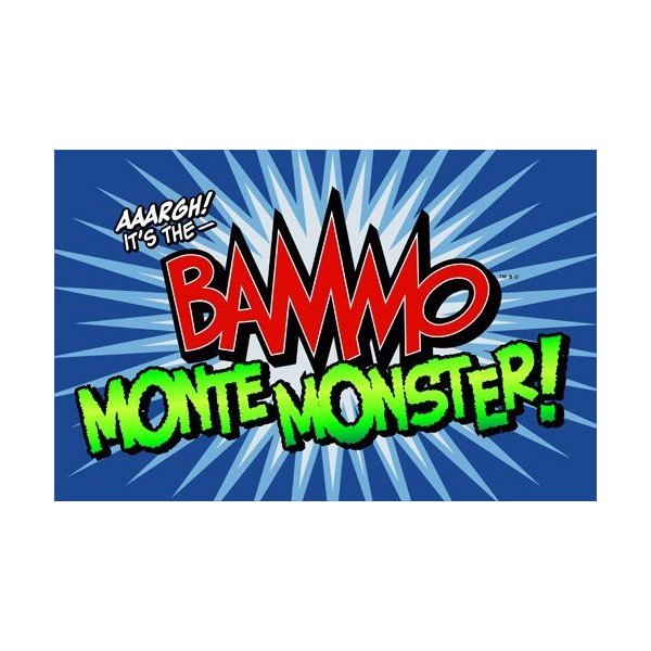 Bammo Monte Monster by Bob Farmer