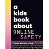 A Kids Book About Online Safety