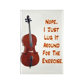 CafePress Cello For The Exercise Rectangle Magnet, 3"x2" Refrigerator Magnet
