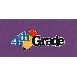 Unbranded 4TH GRADE school pencil die cuts scrapbook cards