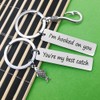 Couple Keychain I'm Hooked on You You're My Best Catch