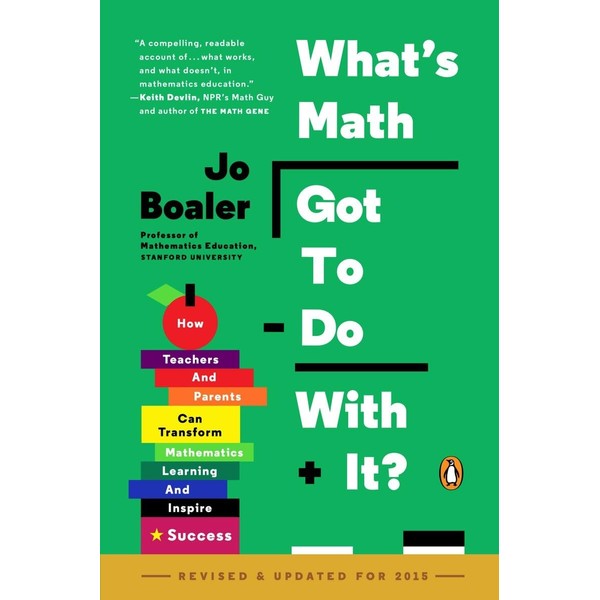 What's Math Got to Do with It?: How Teachers and