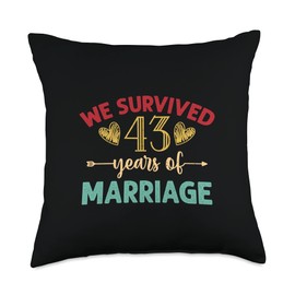 We Survived 43 Years of Marriage Couple 43rd Anniversary Throw Pillow