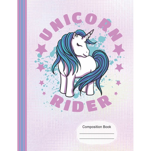 Unicorn Rider Composition Notebook: Writing Journal, School Teachers, Students, Wide