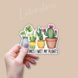 (3pcs) Sometimes I Wet My Plants Sticker Funny Sayings Green Plant Vegetable Lovers Gardeners Quotes Vinyl Decal Gift Stickers for Tumbler Laptop Kindle Water Bottles Books Phone - Size 2.3x3
