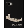 Teeth: Poems