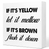 Funny Bathroom Shelf Decor If It’S Yellow Let It Mellow