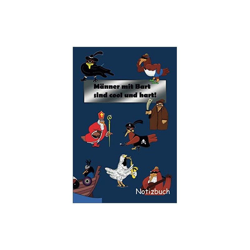 Männer mit Bart sind cool und hart!: Notizbuch