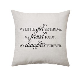 Aconesong Daughter Gifts from Mum and Dad to Daughter Pillow Cushion Covers - My Little Girl Yesterday My Friends Today My Daughter Forever - 18 * 18 In Pillow Case for Living Room Office (Daughter)
