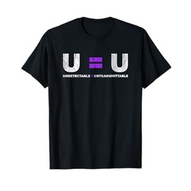 U=U Undetectable Equals Untransmittable HIV Awareness T-Shirt