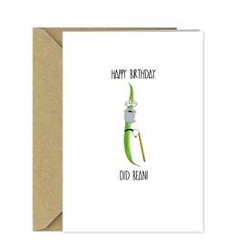 Funny Birthday Card for him/her - Happy Birthday Old Bean! Cute pun old age joke