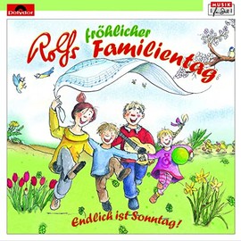 Rolf Fröhlicher Familientag